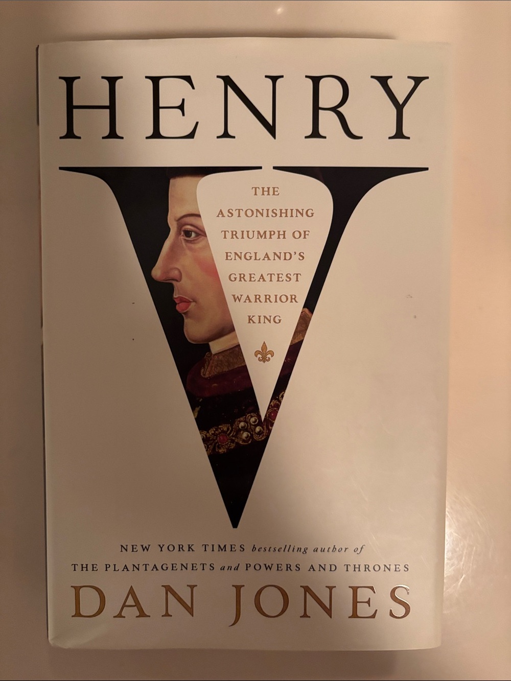 Henry V by Dan Jones — White Hardcover Biography